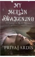 My Merlin Awakening