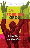 On Foreign Ground