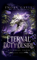 Eternal Duty and Desire