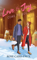 Love and Joy Come to You