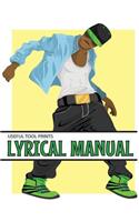 Useful Tool Prints Lyrical Manual: Blank Rap Journal Rap Notebook Lined Paper 50 Pages 6"x9" Glossy Cover Finish
