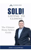 SOLD! Listing to Closing