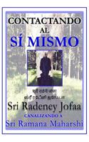Contactando Al Si Mismo