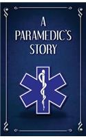 Paramedic's Story