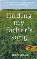 Finding My Father's Song