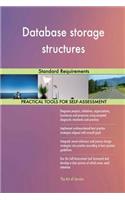 Database storage structures: Standard Requirements