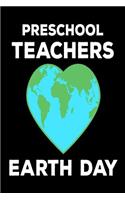 Preschool Teachers Earth Day