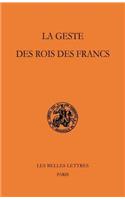 La Geste Des Rois Des Francs