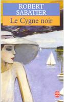 Le Cygne Noir: (Ldp Litterature)