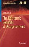Epistemic Benefits of Disagreement