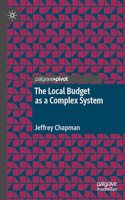 The Local Budget as a Complex System