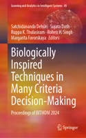 Biologically Inspired Techniques in Many Criteria Decision-Making