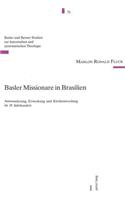 Basler Missionare in Brasilien