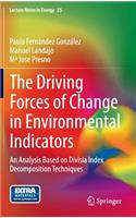 Driving Forces of Change in Environmental Indicators