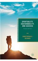 Spirituality, Sustainability, and Success