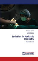 Sedation in Pediatric Dentistry