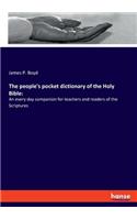 people's pocket dictionary of the Holy Bible