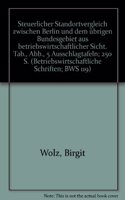 Steuerlicher Standortvergleich Zwischen Berlin Und Dem Ubrigen Bundesgebiet Aus Betriebswirtschaftlicher Sicht