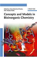 Concepts and Models in Bioinorganic Chemistry