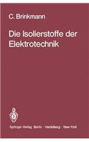 Die Isolierstoffe der Elektrotechnik