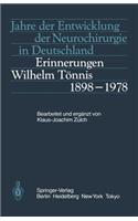 Jahre Der Entwicklung Der Neurochirurgie in Deutschland