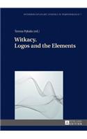 Witkacy. Logos and the Elements