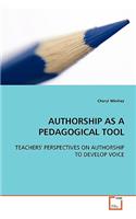 Authorship as a Pedagogical Tool
