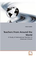 Teachers From Around the World