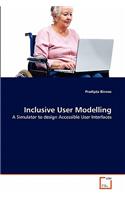 Inclusive User Modelling