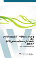 Innowalk - Verbesserung der Hüftgelenksbeweglichkeit bei ICP