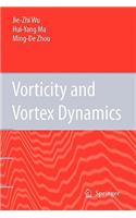 Vorticity and Vortex Dynamics