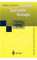 Twelve Sporadic Groups