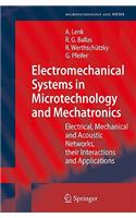 Electromechanical Systems in Microtechnology and Mechatronics