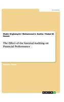 The Effect of the Internal Auditing on Financial Performance