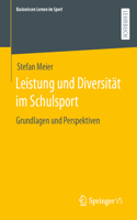Leistung Und Diversität Im Schulsport