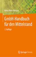 Gmbh-Handbuch Für Den Mittelstand