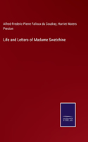 Life and Letters of Madame Swetchine