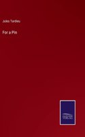 For a Pin