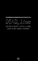 Dead Lines