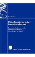Projektfinanzierung in Der Immobilienwirtschaft