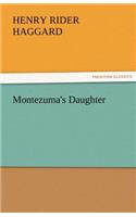 Montezuma's Daughter