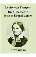 Die Geschichte meines Urgroßvaters