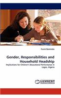 Gender, Responsibilities and Household Headship