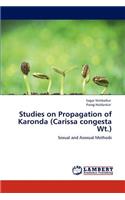 Studies on Propagation of Karonda (Carissa congesta Wt.)