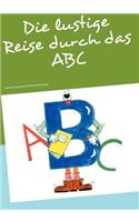 Die lustige Reise durch das ABC