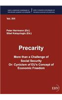 Precarity - More than a Challenge of Social Security Or