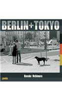 Photographs by Kosuke Uchimura: Berlin & Tokyo