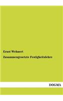 Zusammengesetzte Festigkeitslehre