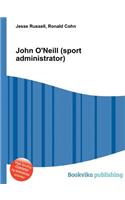 John O'Neill (Sport Administrator)