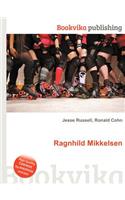 Ragnhild Mikkelsen: (English)